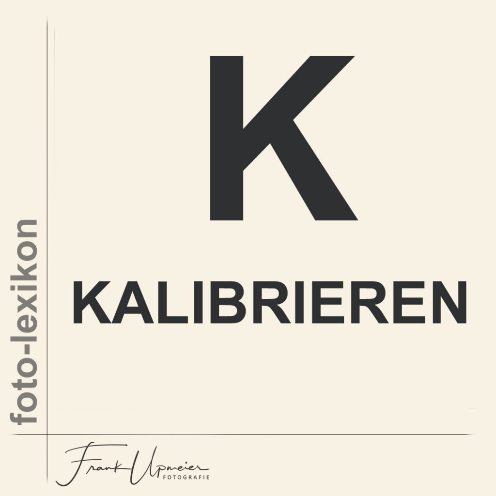 kalibrieren